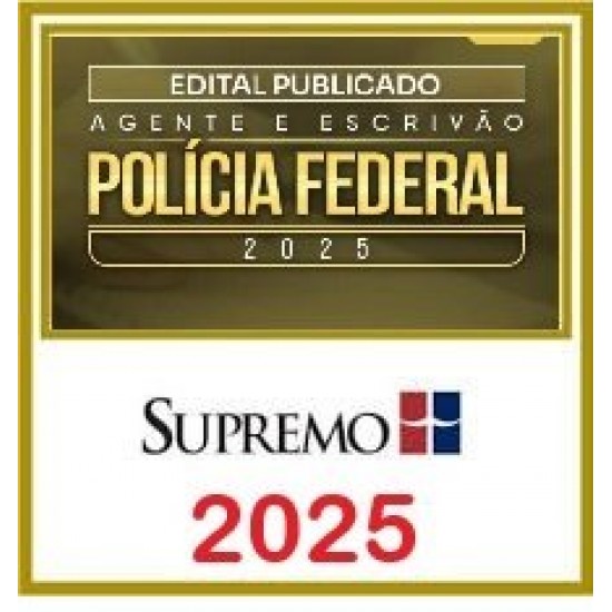 Agente e Escrivão de Polícia Federal 2025 - Edital Publicado SUPREMO TV Agente e Escrivão de Polícia Federal 2025 - Edital Publicado SUPREMO TV