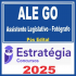 ALE GO (Assistente Legislativo – Fotógrafo) Pós Edital – Estratégia 2025