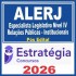 ALERJ (Especialista Legislativo Nível IV – Relações Públicas – Institucionais) Pós Edital – Estratégia 2026
