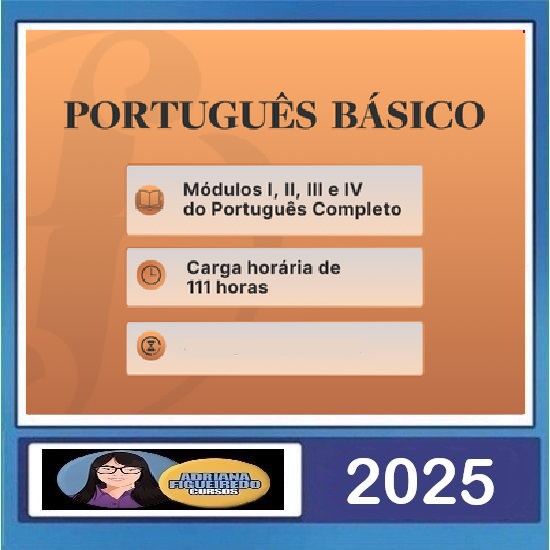 Português Básico Adriana Figueiredo 2025 Português Básico Adriana Figueiredo 2025