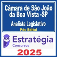 Câmara de São João da Boa Vista SP (Analista Legislativo) Pós Edital – Estratégia 2025 Câmara de São João da Boa Vista SP (Analista Legislativo) Pós Edital – Estratégia 2025