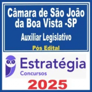 Câmara de São João da Boa Vista SP (Auxiliar Legislativo) Pós Edital – Estratégia 2025 Câmara de São João da Boa Vista SP (Auxiliar Legislativo) Pós Edital – Estratégia 2025
