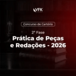 Prática de Peças e Redações – VFK 2026