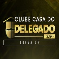 CLUBE DA CASA DO DELEGADO 2024 - TURMA 02 SUPREMO TV