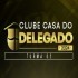 CLUBE DA CASA DO DELEGADO 2024 - TURMA 02 SUPREMO TV