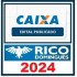 CAIXA ECONÔMICA FEDERAL – PÓS-EDITAL 2024 – TÉCNICO BANCÁRIO NOVO RICO DOMINGUES