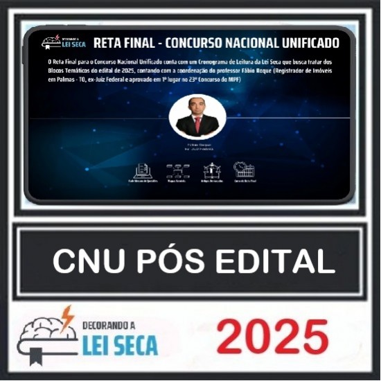 Reta Final - Bloco Temático nº 9 (CNU 2025) Decorando a Lei Seca Pós Edital Reta Final - Bloco Temático nº 9 (CNU 2025) Decorando a Lei Seca Pós Edital