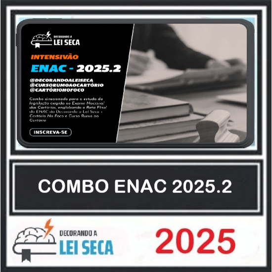 combo enac - decorando a lei seca + cartório no foco + curso rumo ao cartório Decorando a Lei Seca 2025.2 combo enac - decorando a lei seca + cartório no foco + curso rumo ao cartório Decorando a Lei Seca 2025.2