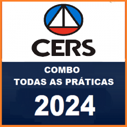 COMBO PRATICAS JURÍDICAS - CERS 2024 - TODAS AS PRÁTICAS