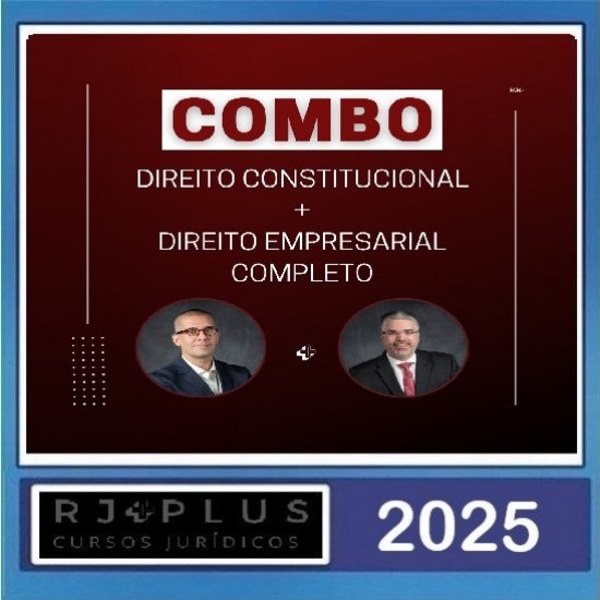Combo de Direito Constitucional + Direito Empresarial RJ Plus 2025 Combo de Direito Constitucional + Direito Empresarial RJ Plus 2025