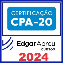 CPA 20 (CERTIFICAÇÃO) EDGAR ABREU 2024