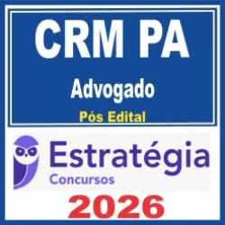 CRM PA (Advogado) Pós Edital – Estratégia 2026
