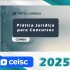 Combo Prática Jurídica TODAS AS PRÁTICAS - CEISC 2025