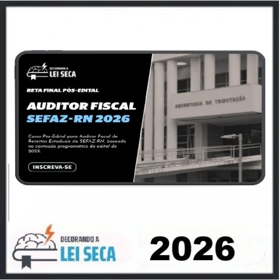 RETA FINAL PARA auditor fiscal da SEFAZ-RN Decorando a Lei seca Pós