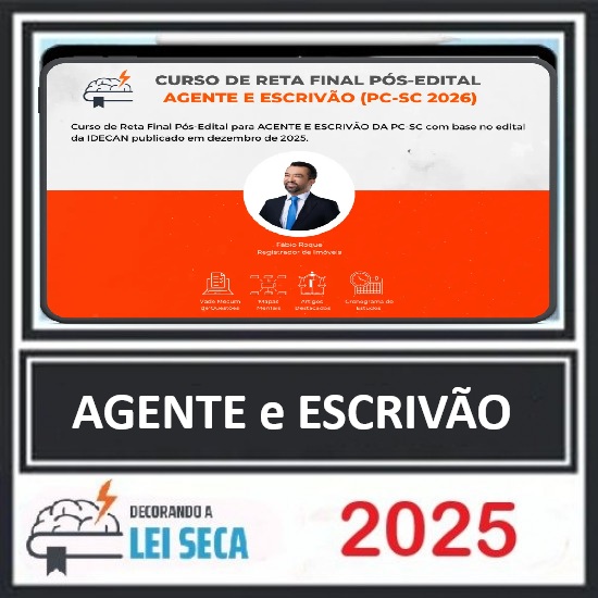 RETA FINAL PARA AGENTE E ESCRIVÃO DA POLÍCIA CIVIL DE SANTA CATARINA (PC-SC) DECORANDO A LEI SECA 2025 - 2026 PÓS EDITAL