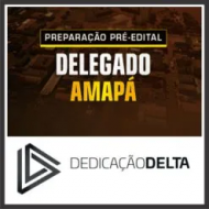 PC AP (Delegado) Dedicação Delta 2026