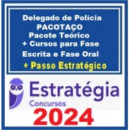 DELEGADO DE POLÍCIA - PACOTAÇO - PACOTE TEÓRICO + CURSOS PARA FASE ESCRITA E FASE ORAL (REGULAR) ESTRATÉGIA 2024