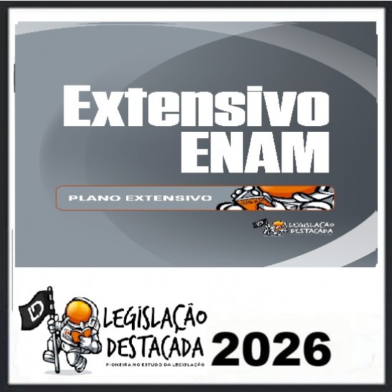 Extensivo ENAM (Exame Nacional da Magistratura) Ed. 3º - 2026 Legislação Destacada