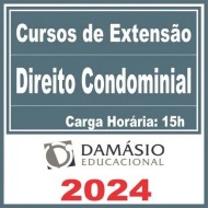 Direito Condominial (Curso de Extensão) Damásio 2024