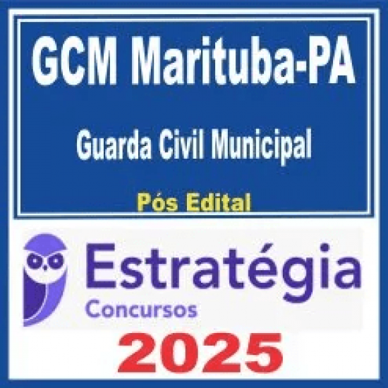 GCM Marituba-PA (Guarda Civil Municipal) Pós Edital – Estratégia 2025 GCM Marituba-PA (Guarda Civil Municipal) Pós Edital – Estratégia 2025