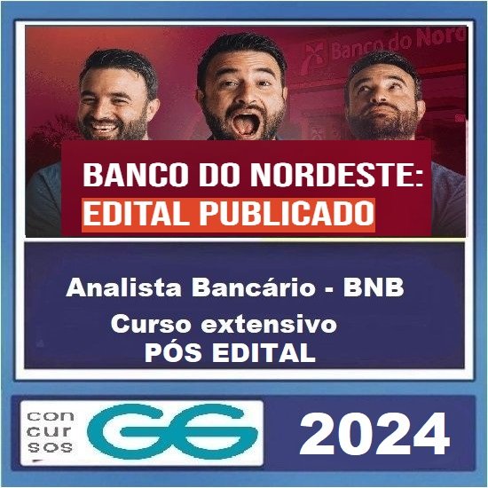 BANCO DO NORDESTE - BNB GG CONCURSOS PÓS EDITAL (COMBO) 2024