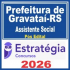 Prefeitura de Gravataí RS (Assistente Social) Pós Edital – Estratégia 2026