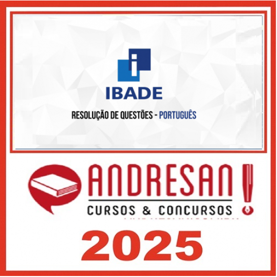IBADE - Português - Resolução de Questões Andresan 2025 IBADE - Português - Resolução de Questões Andresan 2025