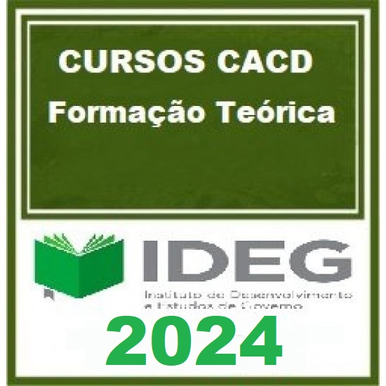 EXTENSIVO TEÓRICO CACD 2024.1 IDEG