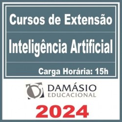 Inteligência Artificial (Curso de Extensão) Damásio 2024