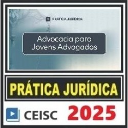 Advocacia para Jovens Advogados CEISC 2025