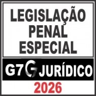 Legislação Penal Especial – G7 Jurídico 2026