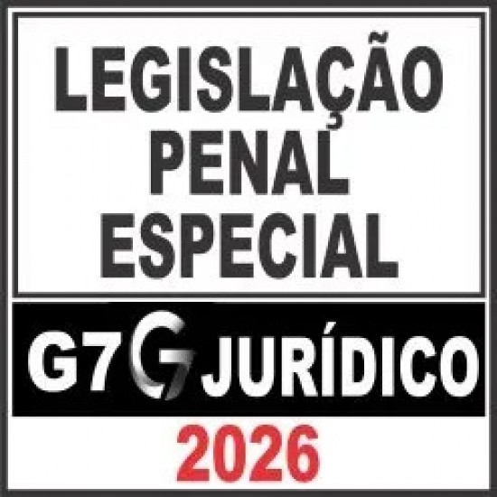 Legislação Penal Especial – G7 Jurídico 2026