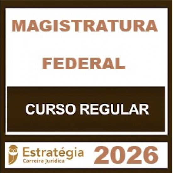 Magistratura Federal - Estratégia (Regular) 2026
