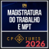 Magistratura do Trabalho e MPT – CP Iuris 2026