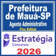 Prefeitura de Mauá SP (Agente Administrativo) Pós Edital – Estratégia 2026