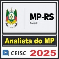 MP RS (Analista – Direito) Ceisc 2025