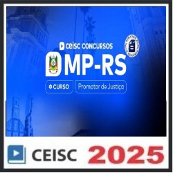 MP-RS | Promotor de Justiça CEISC 2025