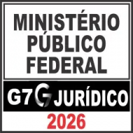 Ministério Público Federal – G7 Jurídico 2026