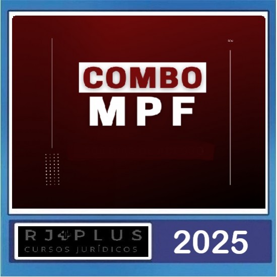 Combo Preparatório para o MPF RJ Plus 2025 Combo Preparatório para o MPF RJ Plus 2025