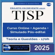 Projeto Escrevente TJSP 2025 NEAF