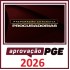 Preparação Extensiva Procuradorias APROVAÇÃO PGE 2026