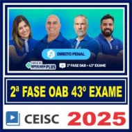 OAB 2ª Fase 43 Exame (Penal) Ceisc 2025