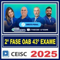OAB 2ª Fase 43 Exame (Penal) Ceisc 2025