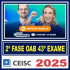 OAB 2ª Fase 43 Exame (Trabalho) Ceisc 2025