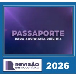 Passaporte para Advocacia Pública Revisão PGE 2026