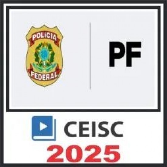 PF (Agente Administrativo) Ceisc 2025 PF (Agente Administrativo) Ceisc 2025