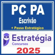 PC PA (Escrivão + Passo) Estratégia 2025 PC PA (Escrivão + Passo) Estratégia 2025