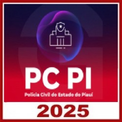 PC PI - Polícia Civil do Estado do Piauí - Delegado de Polícia Civil + Tutoria Individualizada para Peças (Pós-edital) Gran Concursos 2025