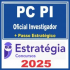 PC PI (Oficial Investigador de Polícia + Passo) Estratégia 2025