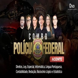 Combo Polícia Federal do DSO Concursos AGENTE 2025